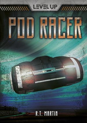 [Level Up 01] • Pod Racer